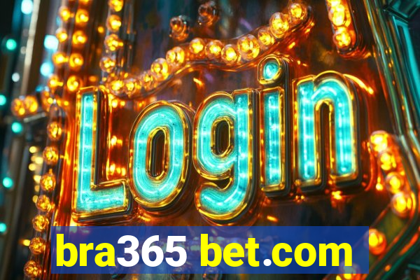 bra365 bet.com